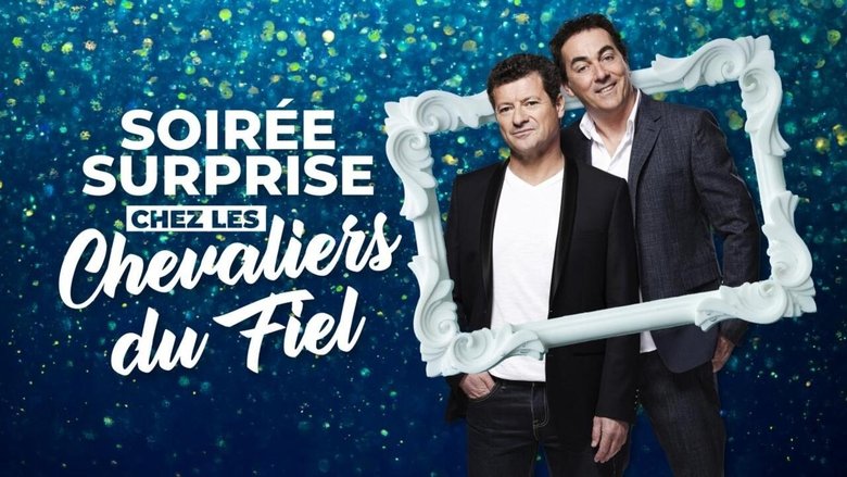 Backdrop image for movie Soirée surprise chez les Chevaliers du Fiel