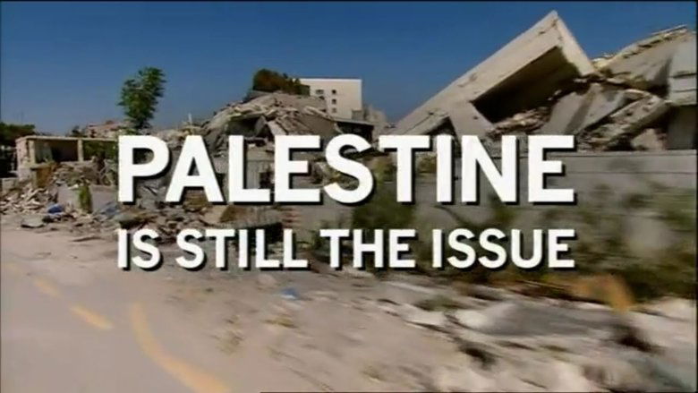 Backdrop image for movie Palestine Is Still the Issue
