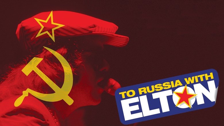 Backdrop image for movie To Russia... with Elton