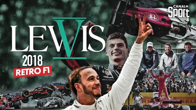 Backdrop image for movie Rétro F1 2018 : Lewis V