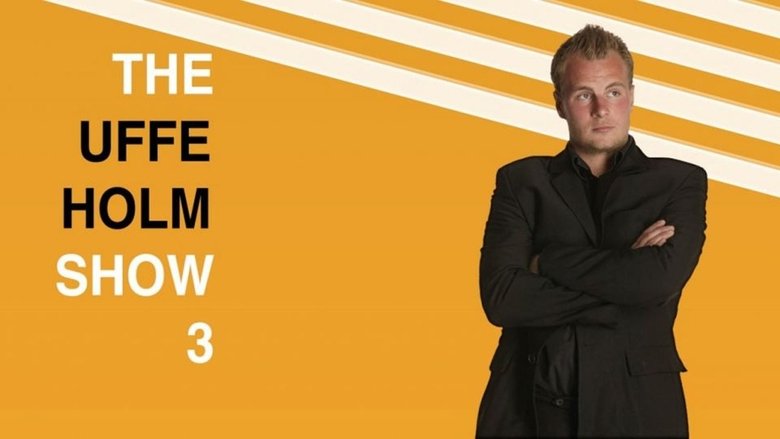 Backdrop image for movie The Uffe Holm Show 3