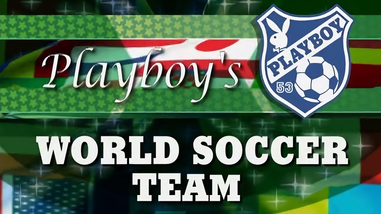 Backdrop image for movie Playboy: Girls of World Soccer
