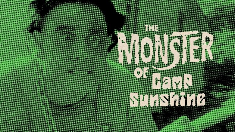 Backdrop image for movie The Monster of Camp Sunshine or How I Learned to Stop Worrying and Love Nature