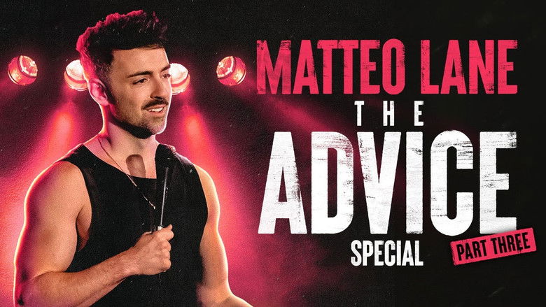 Backdrop image for movie Matteo Lane: The Advice Special Part 3