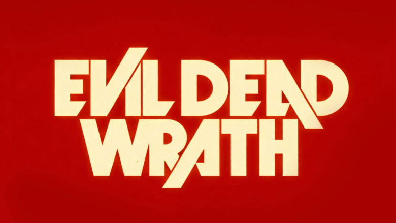 Backdrop image for movie Evil Dead Wrath