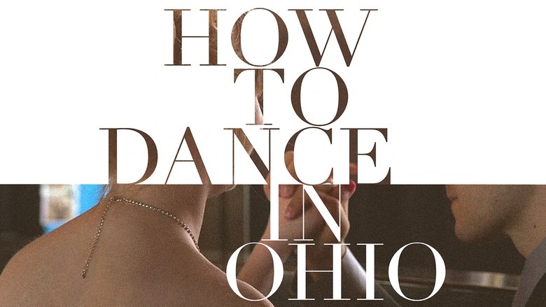 Backdrop image for movie How to Dance in Ohio