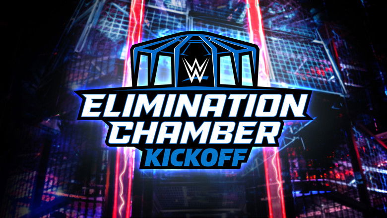 Backdrop image for movie WWE Elimination Chamber 2023 Kickoff