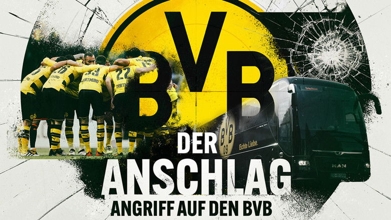 Backdrop image for movie Der Anschlag - Angriff auf den BVB
