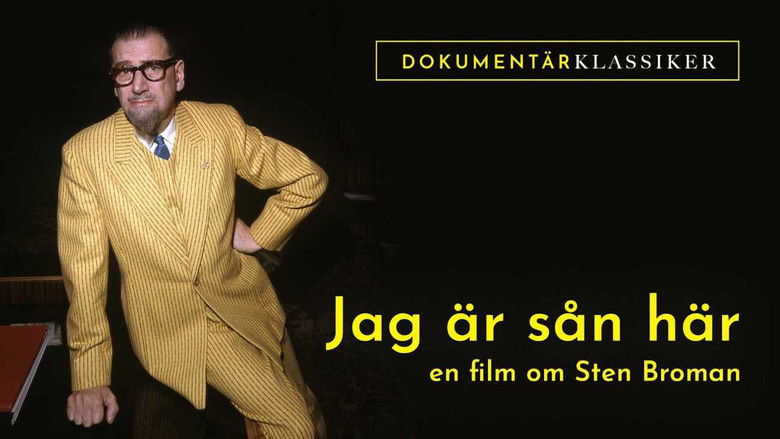 Backdrop image for movie Jag är sån är: En film om Sten Broman