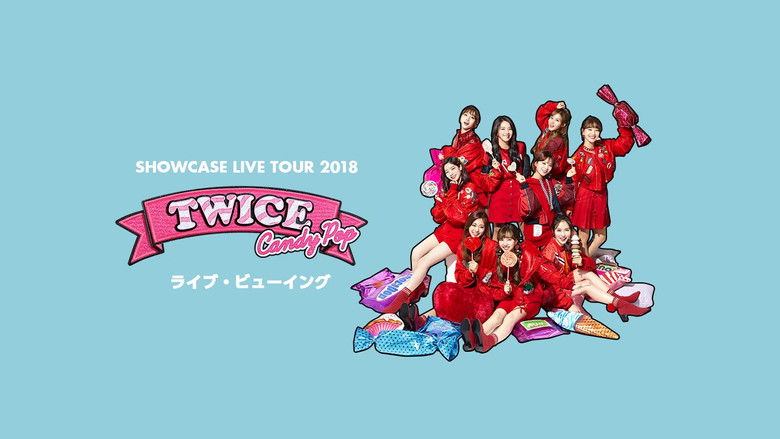 Backdrop image for movie TWICE Showcase Live Tour 2018 "Candy Pop"