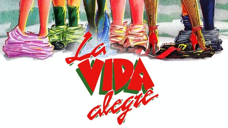 Backdrop image for movie La vida alegre