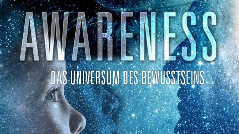 Backdrop image for movie AWARENESS - Das Universum des Bewusstseins