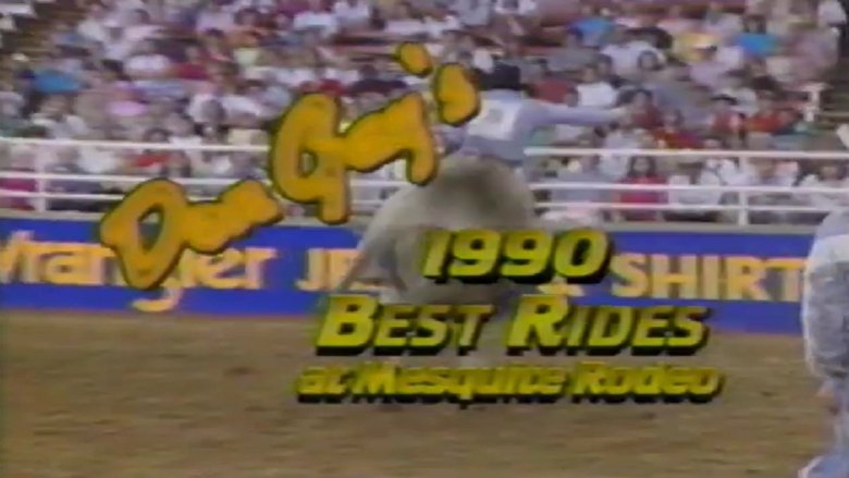 Backdrop image for movie Don Gay's Best Rides at Mesquite Rodeo 1990