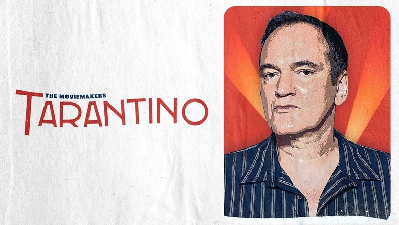 Backdrop image for movie The Moviemakers: Tarantino