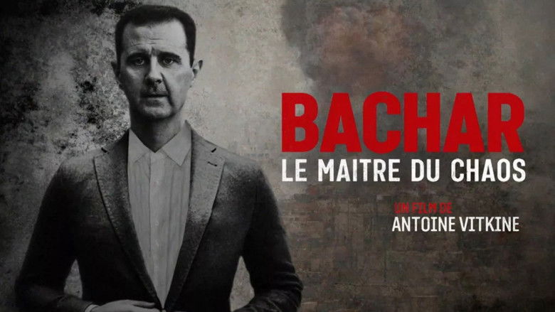 Backdrop image for movie Bachar, le maître du chaos