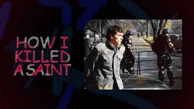 Backdrop image for movie How I Killed a Saint
