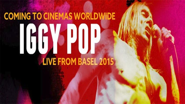 Backdrop image for movie Iggy Pop: Live in Basel 2015