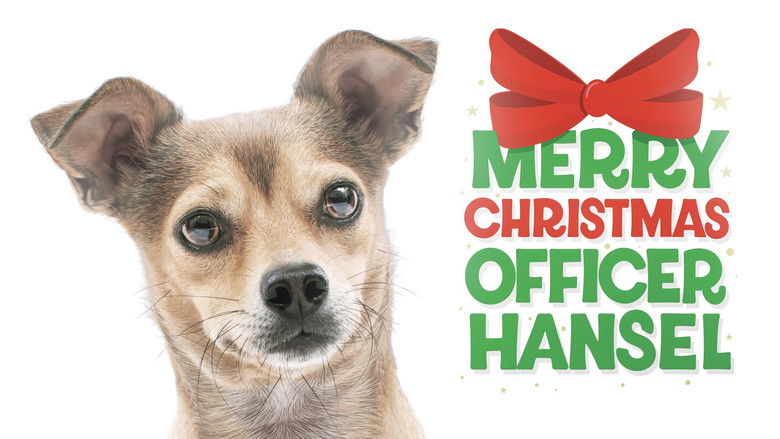 Backdrop image for movie Merry Christmas Officer Hansel