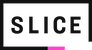 Slice