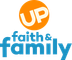 UP Faith & Family