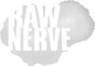Raw Nerve