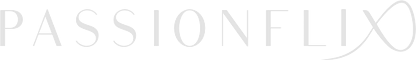 PassionFlix