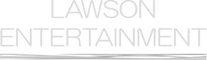 Lawson Entertainment