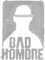 Bad Hombre