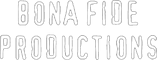 Bona Fide Productions