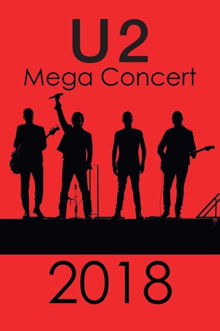 U2 2018 Mega concert poster