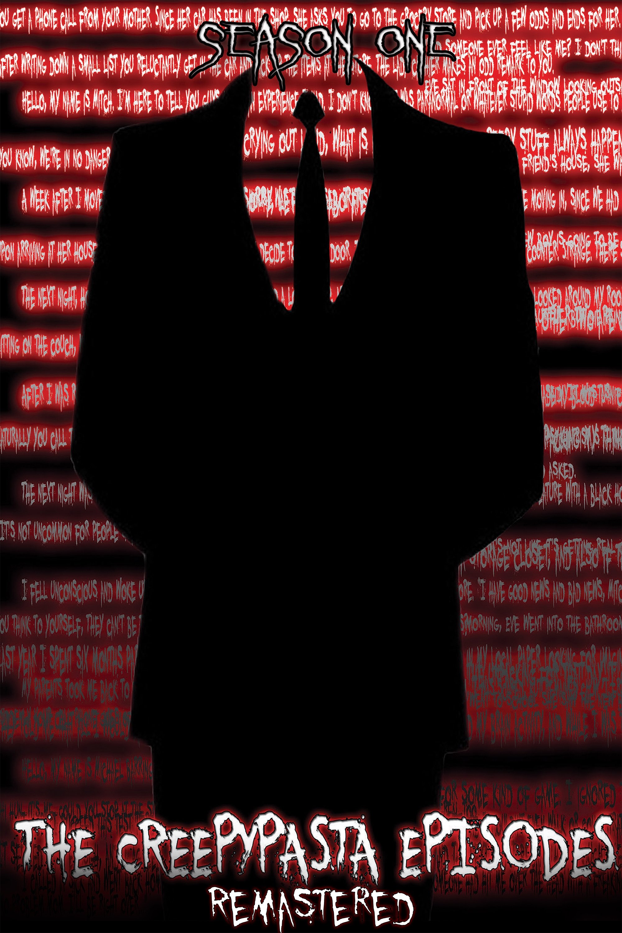 The Creepypasta Episodes: Remastered poster