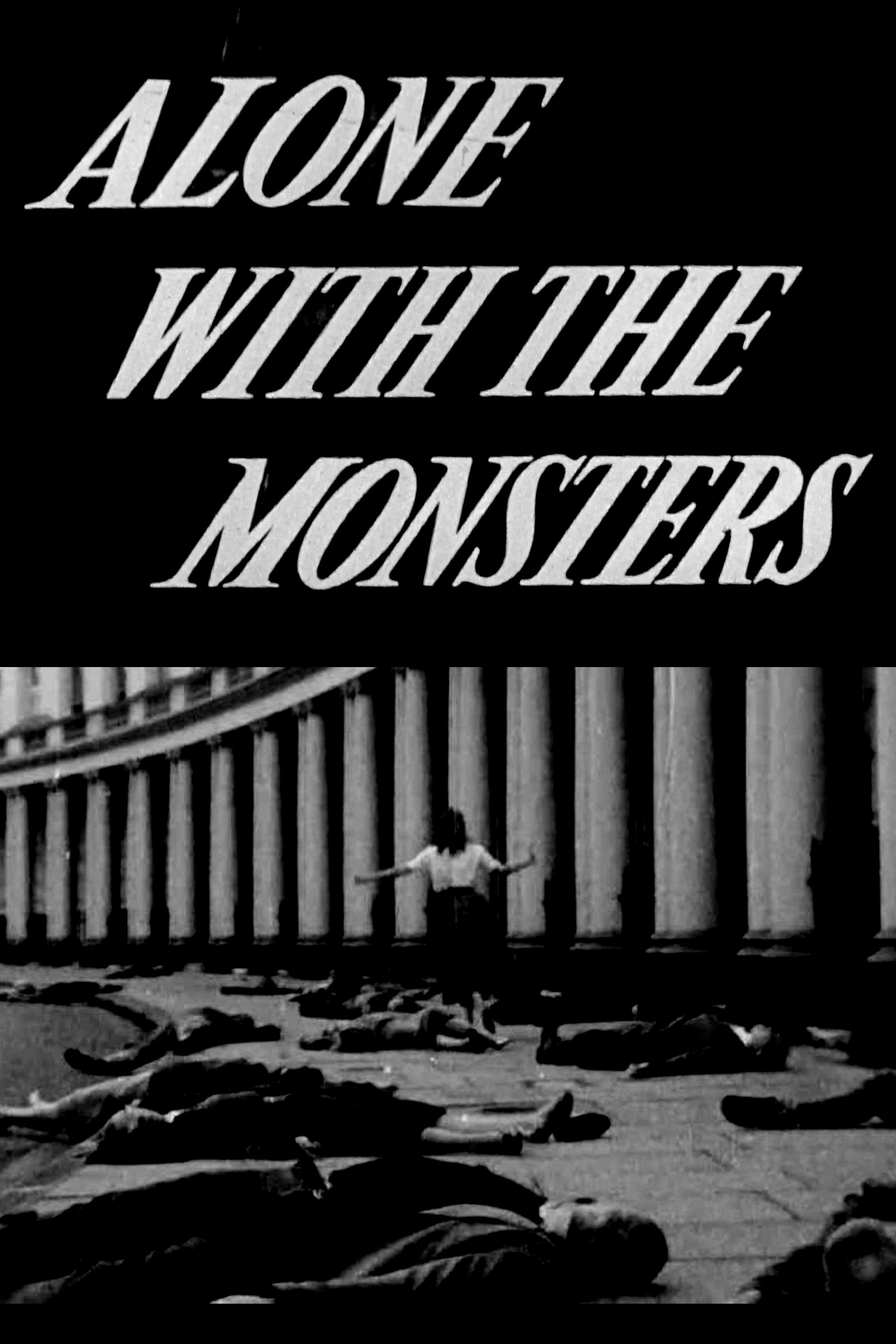 Alone with the Monsters poster