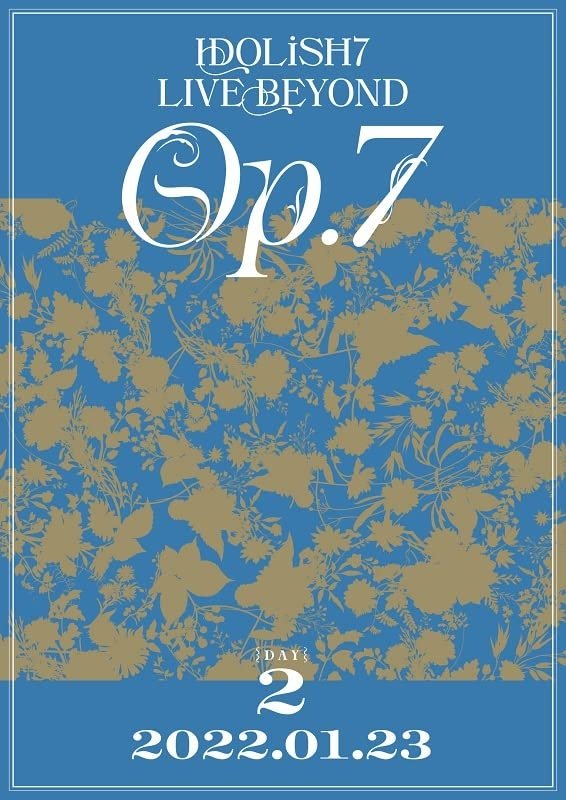 IDOLiSH7 LIVE BEYOND "Op.7" poster
