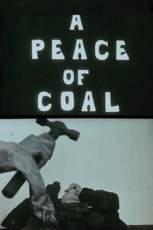 A Peace of Coal poster