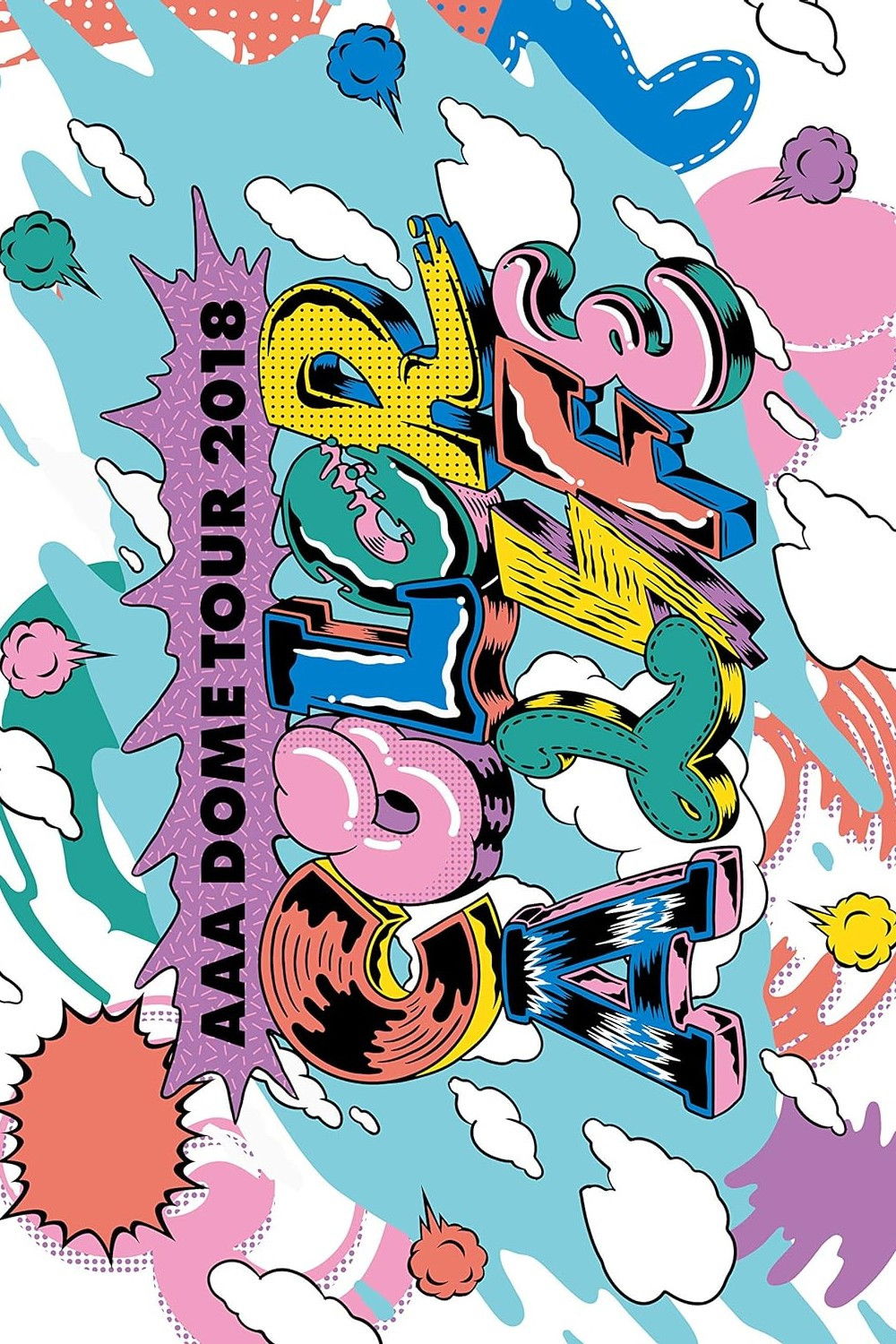 AAA DOME TOUR 2018 COLOR A LIFE poster