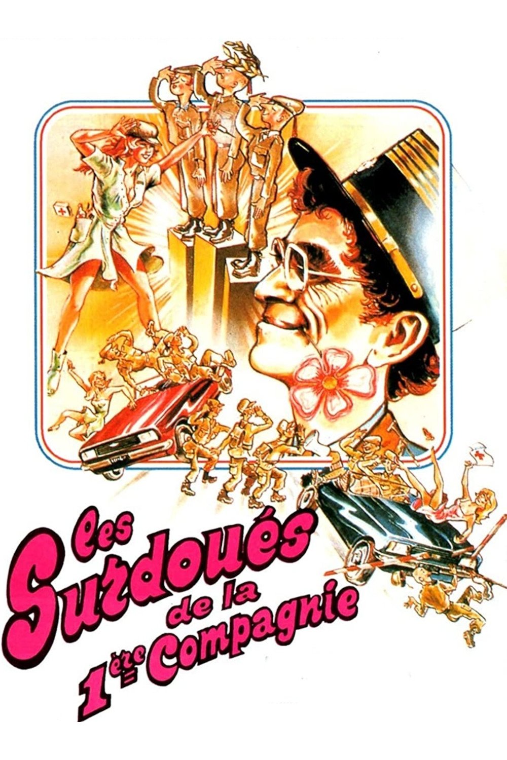 Les surdoués de la première compagnie poster