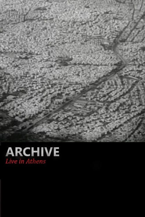 Archive - Live in Athens poster
