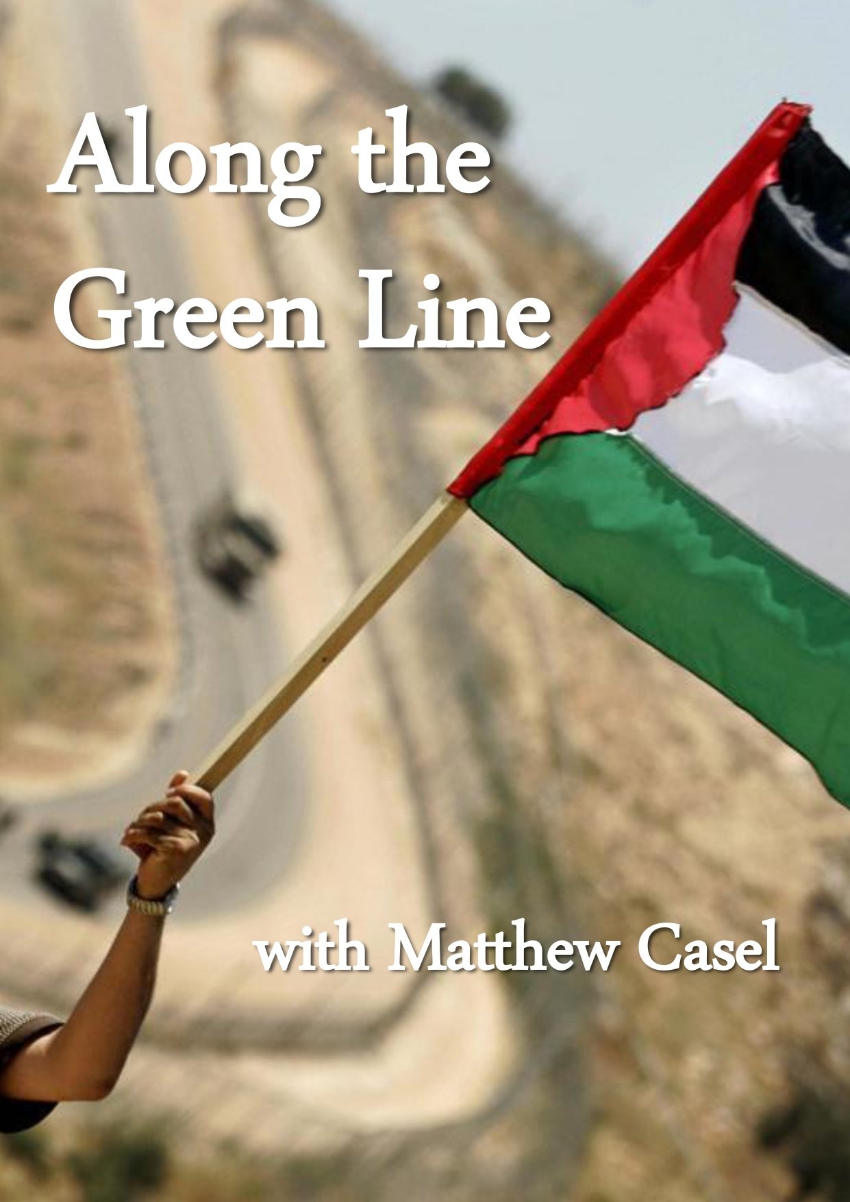 Along the Green Line poster