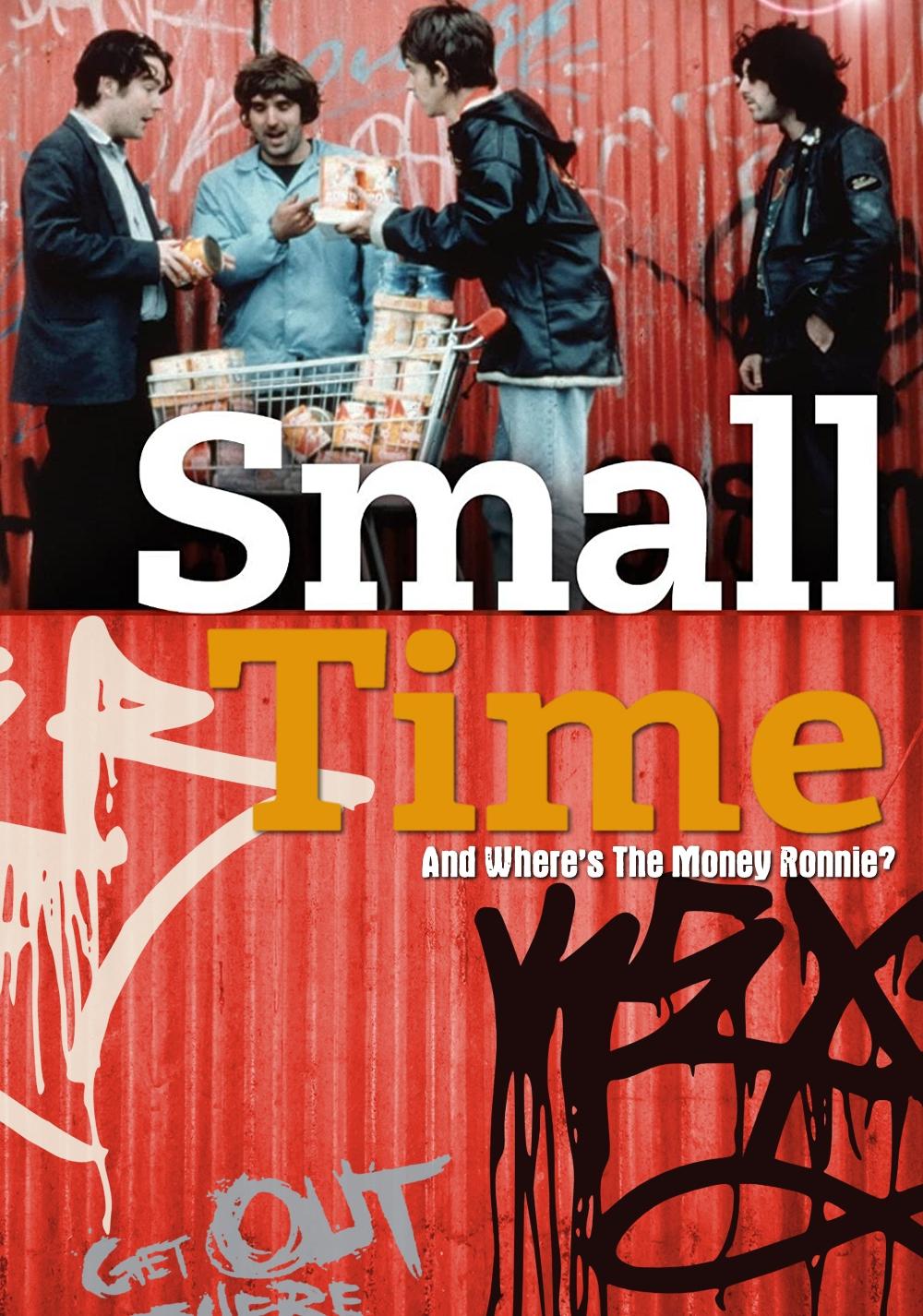 Small Time And Where's The Money Ronnie? poster