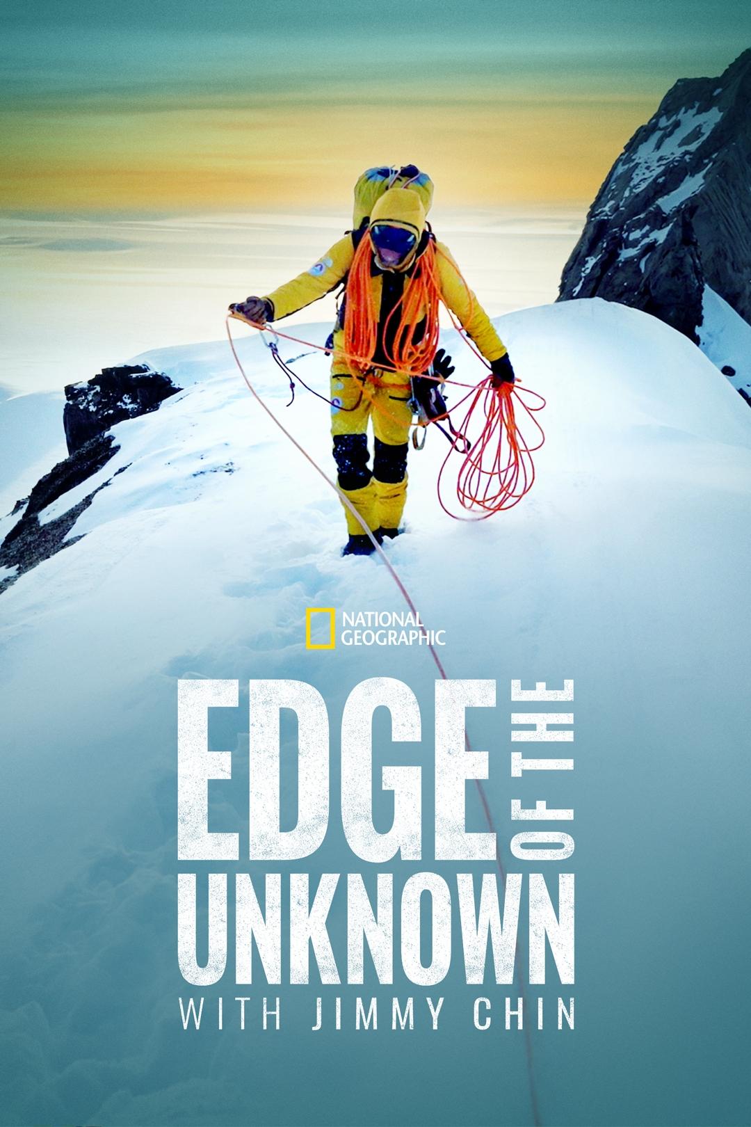 Edge of the Unknown with Jimmy Chin poster