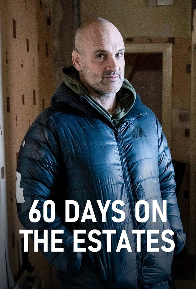 60 Days on the Estates poster