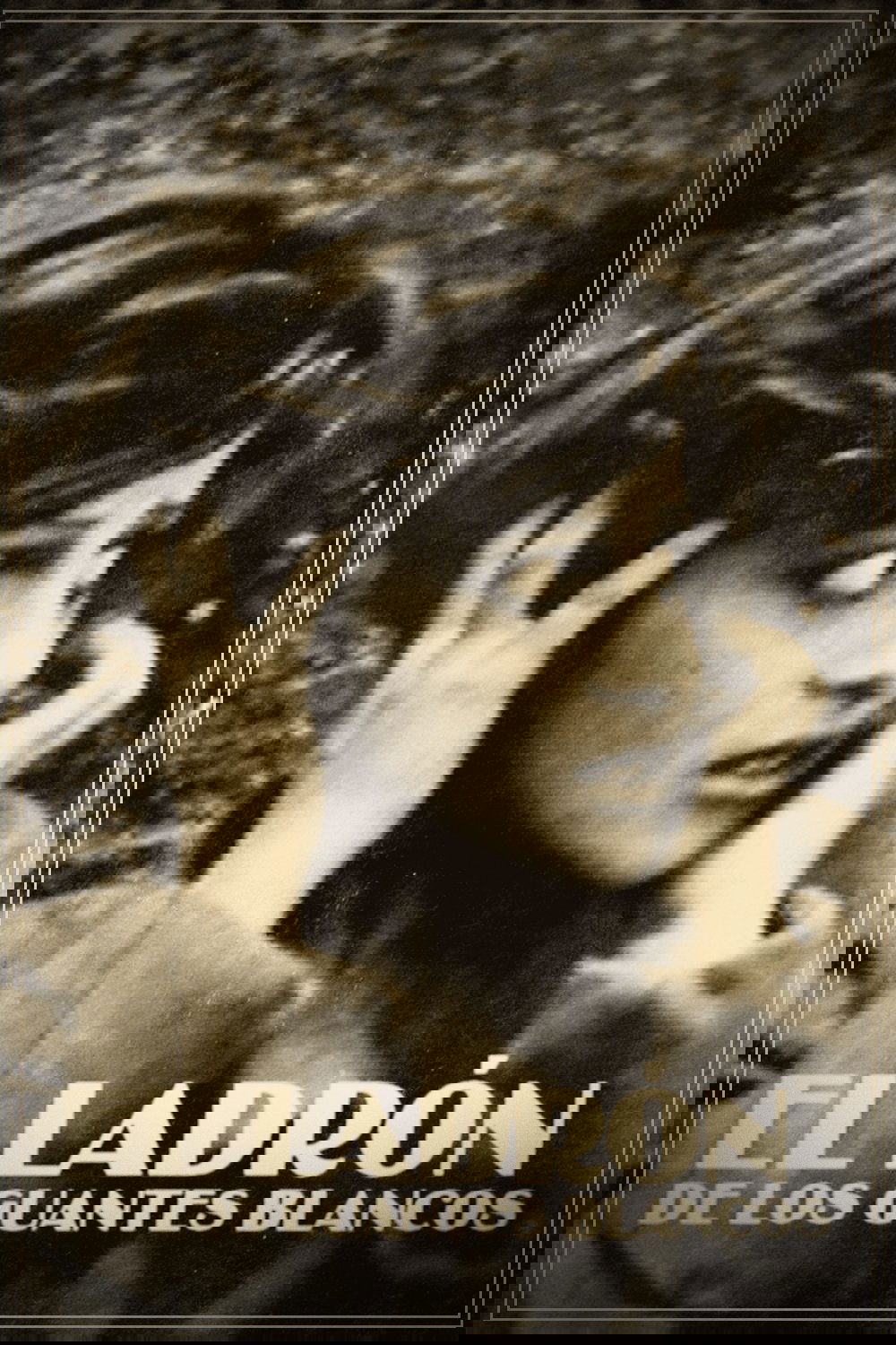 El ladrón de los guantes blancos poster