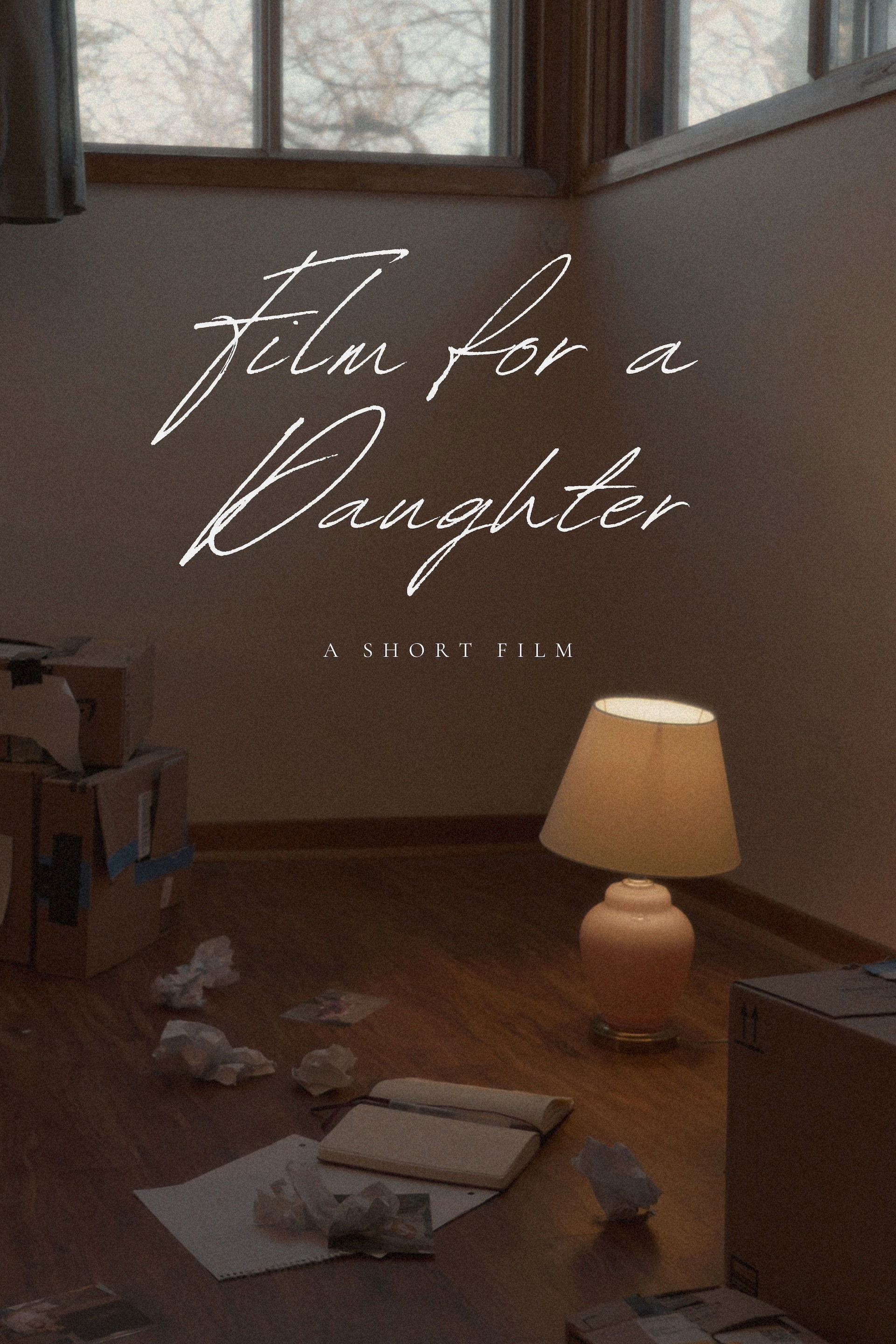 Film for a Daughter poster