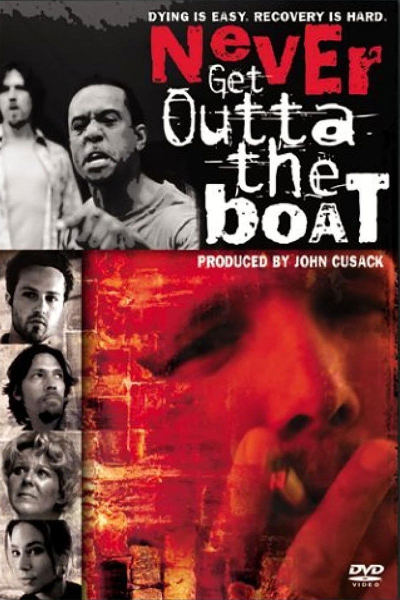 Never Get Outta The Boat poster