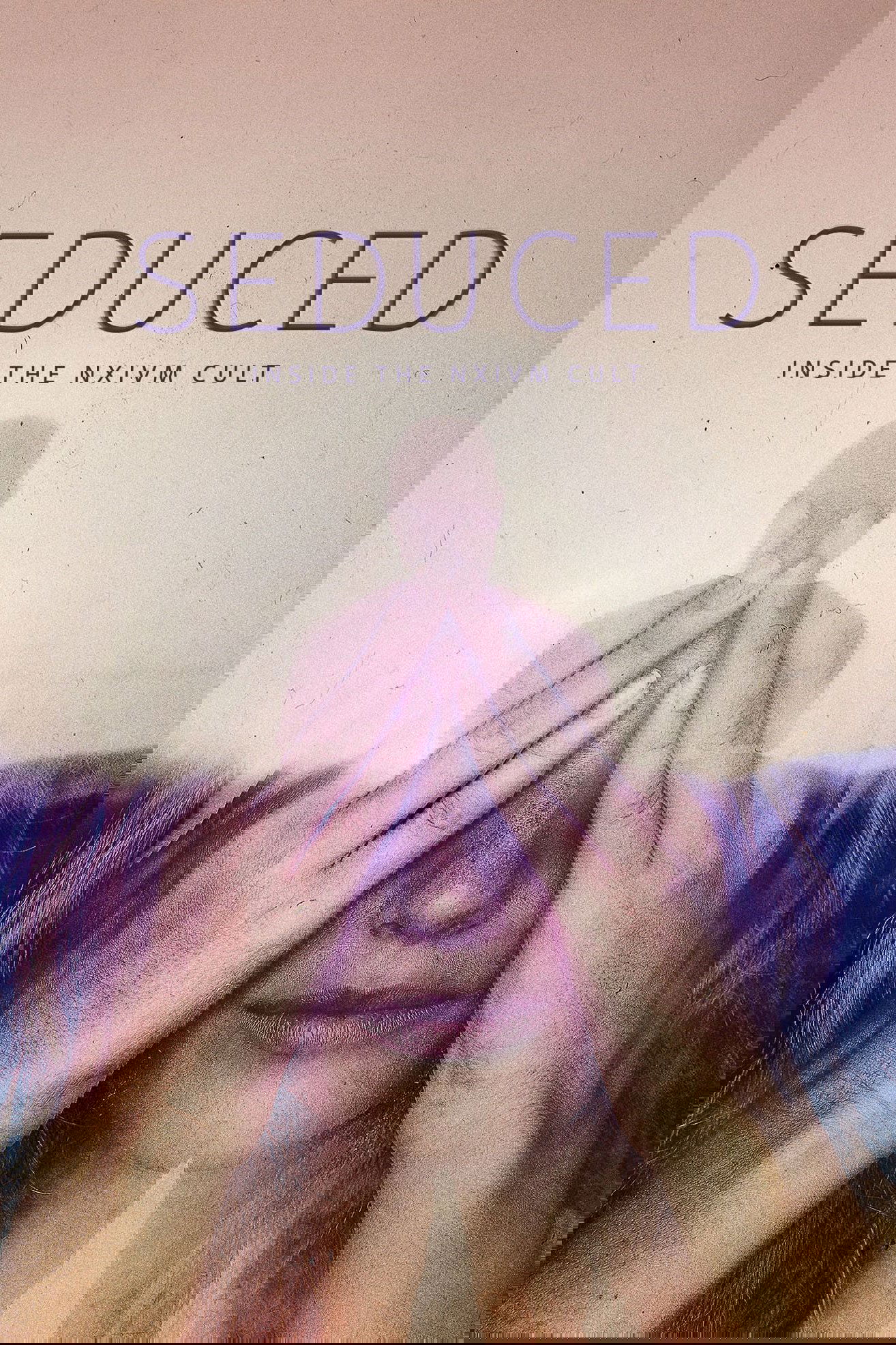 Seduced: Inside the NXIVM Cult poster