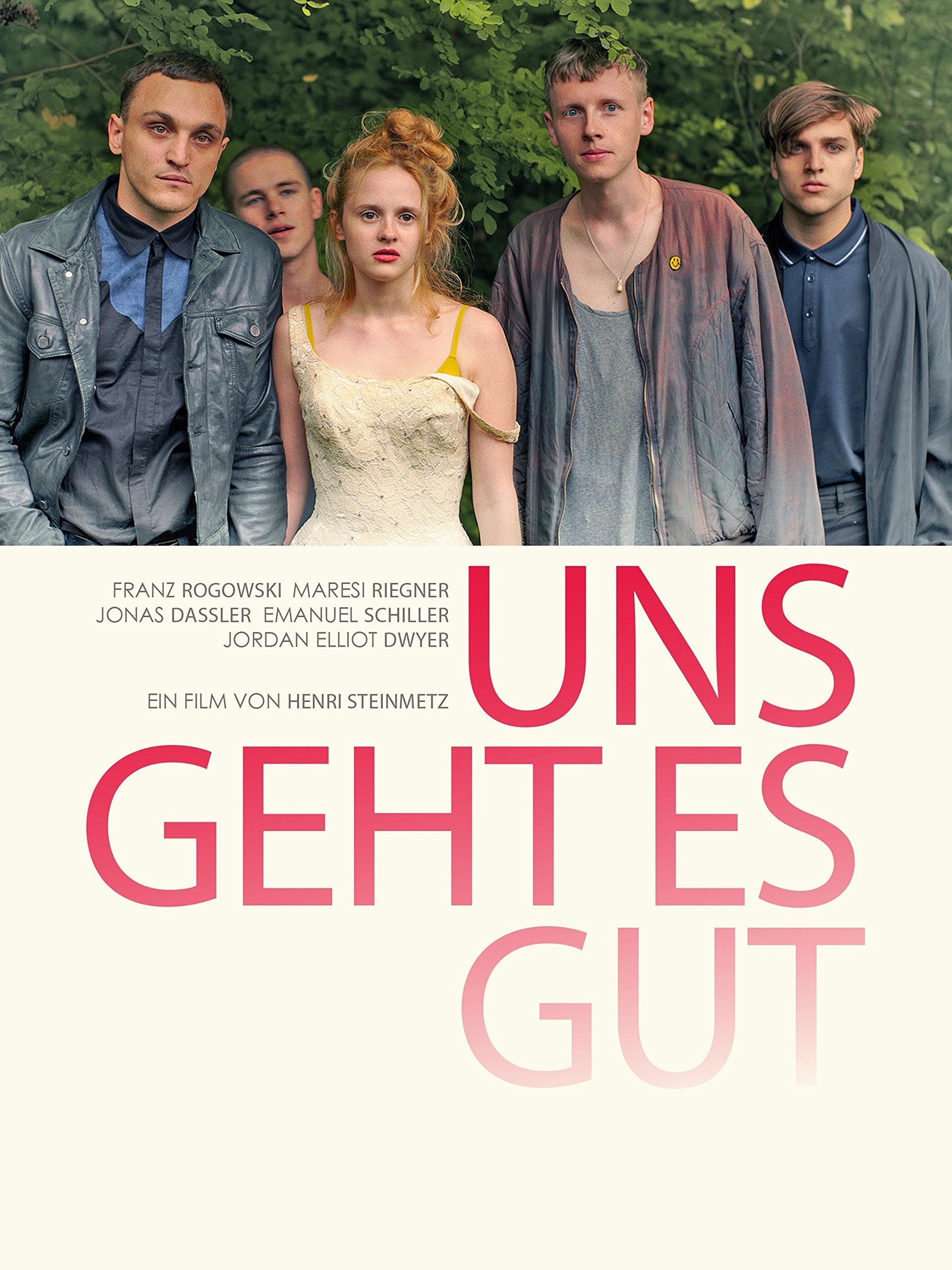 Uns geht es gut poster