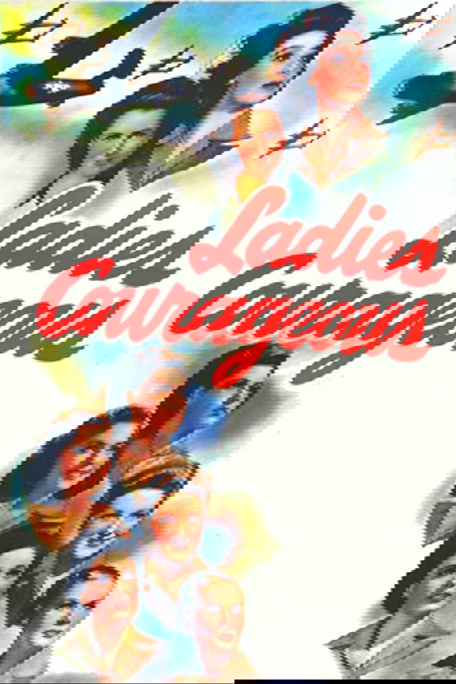 Ladies Courageous poster