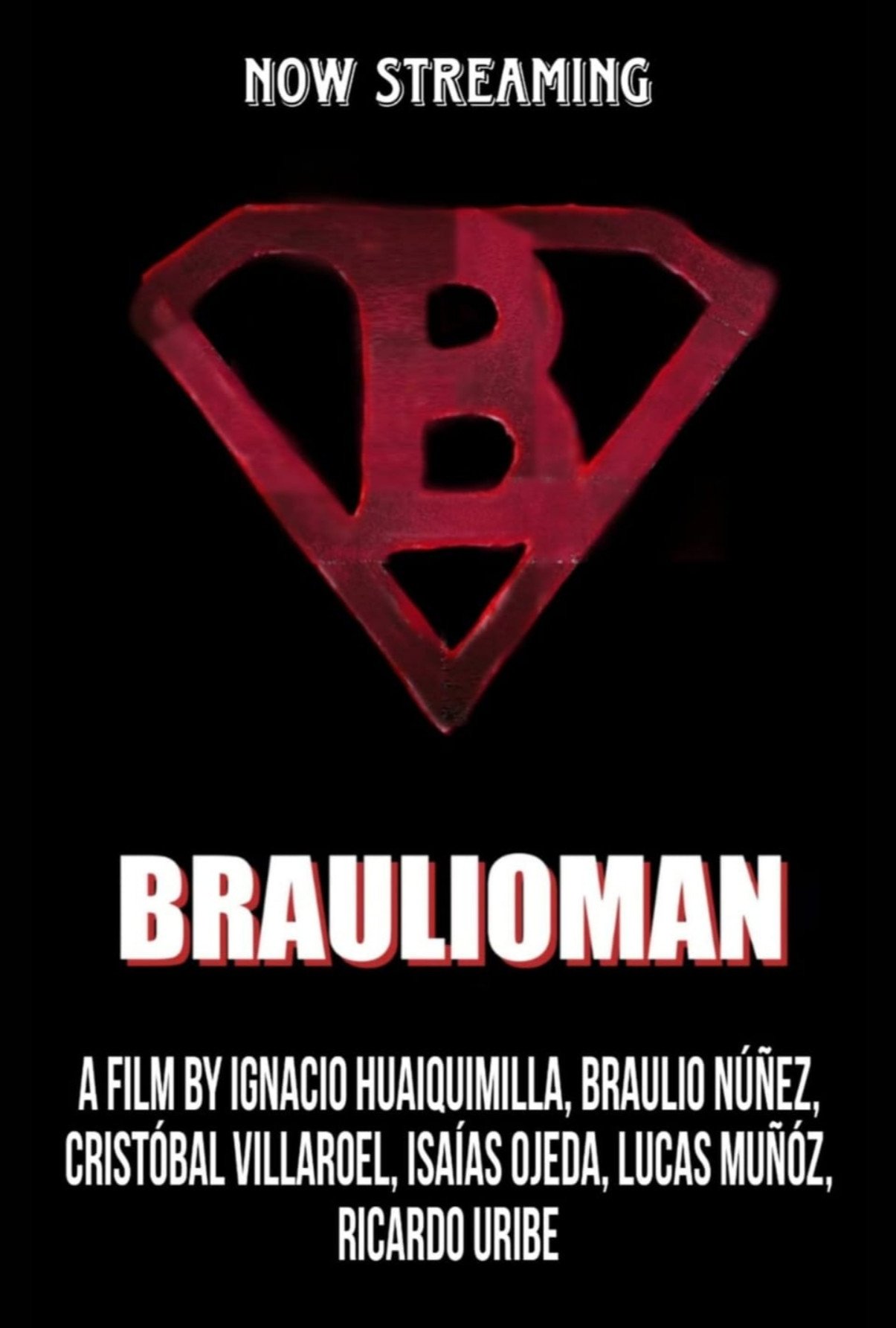 BraulioMan poster