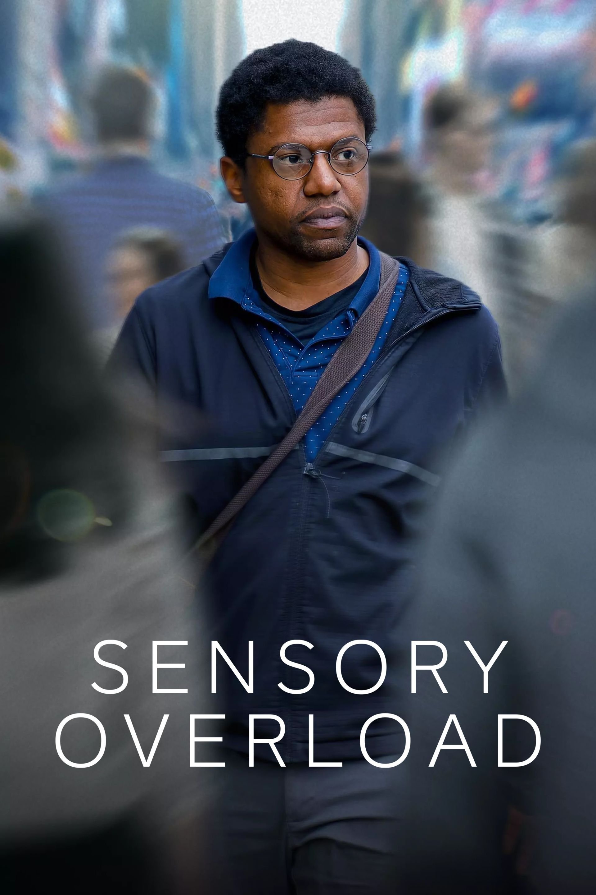 Sensory Overload poster