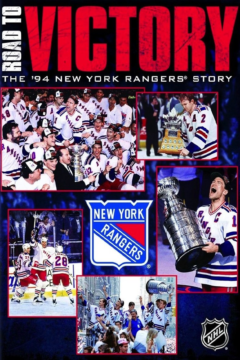 Road to Victory: The 1994 New York Rangers Story poster